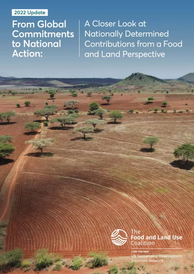 2022 Update: From Global Commitments to National Action: A Closer Look at NDCs from a Food and Land Perspective